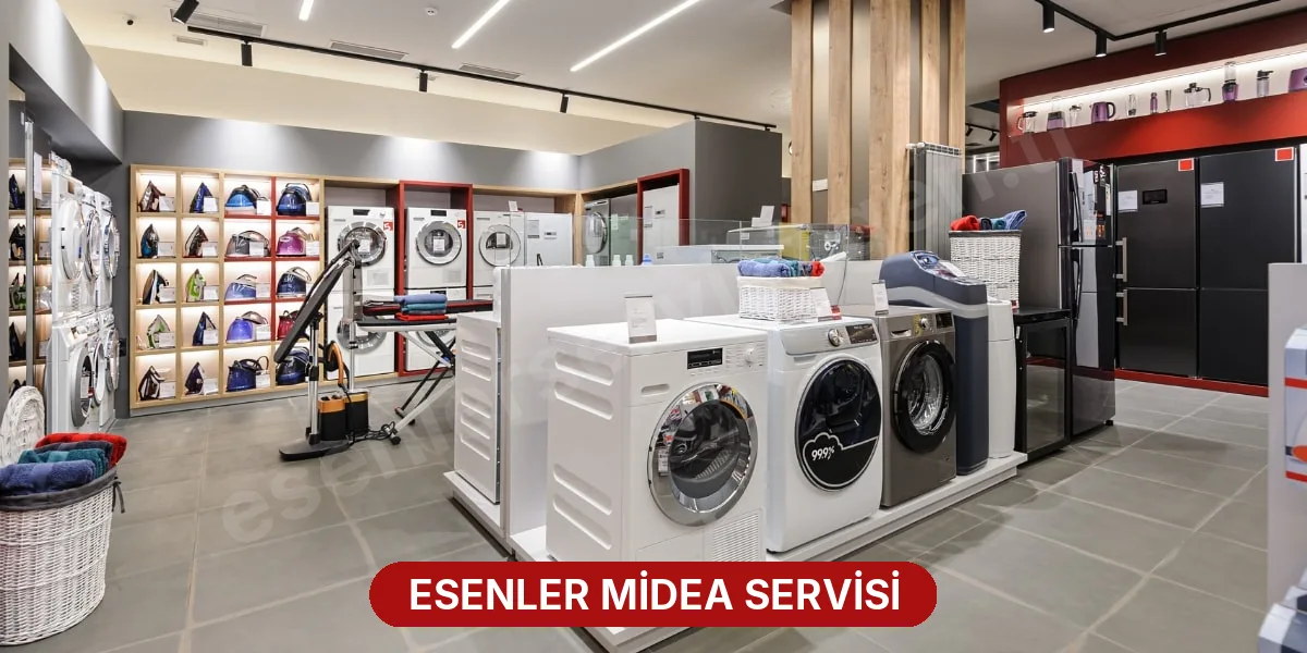 Esenler Midea Servisi